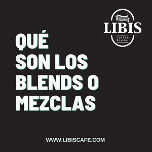Blends o mezclas en el café de especialidad