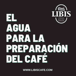 El agua de nuestro café